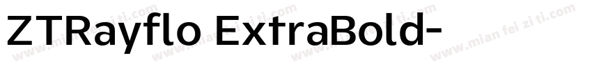 ZTRayflo ExtraBold字体转换